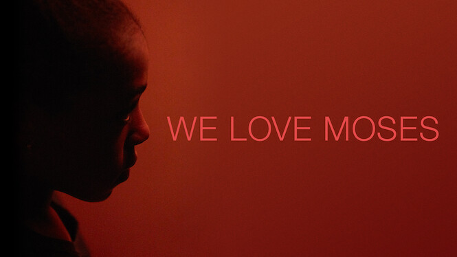 We Love Moses
